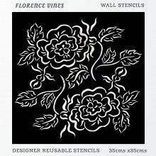 Florence Vines Home Decor Designer Reusable Stencil 35cmsx35cms