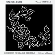 Isabella Vines Home Decor Designer Reusable Stencil 35cmsx35cms